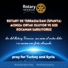 Desde Rotary de Terrassa (Spain), nos unimos a vuestro dolor y os mandamos un fuerte abrazo.